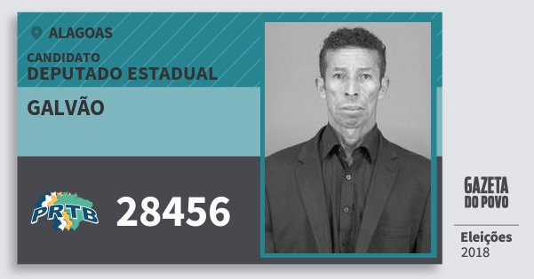 Santinho Galvão 28456 (PRTB) Deputado Estadual | Alagoas | Eleições 2018 Santinho Galvão 28456 (PRTB) Deputado Estadual | Alagoas | Eleições 2018