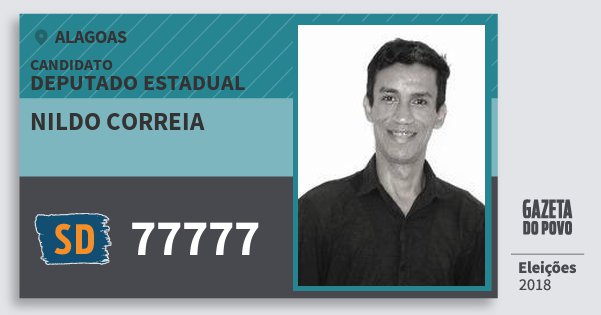 Santinho Nildo Correia 77777 (SOLIDARIEDADE) Deputado Estadual | Alagoas | Eleições 2018 Santinho Nildo Correia 77777 (SOLIDARIEDADE) Deputado Estadual | Alagoas | Eleições 2018