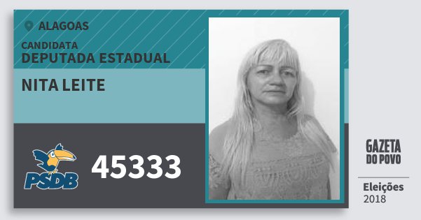 Santinho Nita Leite 45333 (PSDB) Deputada Estadual | Alagoas | Eleições 2018 Santinho Nita Leite 45333 (PSDB) Deputada Estadual | Alagoas | Eleições 2018