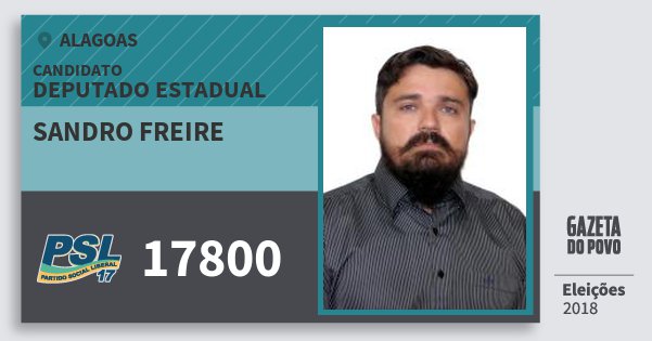Santinho Sandro Freire 17800 (PSL) Deputado Estadual | Alagoas | Eleições 2018 Santinho Sandro Freire 17800 (PSL) Deputado Estadual | Alagoas | Eleições 2018
