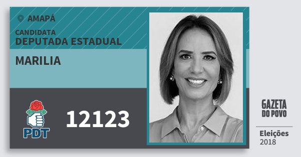 Santinho Marilia 12123 (PDT) Deputada Estadual | Amapá | Eleições 2018 Santinho Marilia 12123 (PDT) Deputada Estadual | Amapá | Eleições 2018