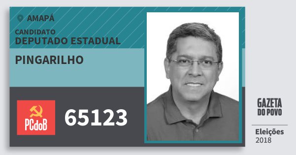 Santinho Pingarilho 65123 (PC do B) Deputado Estadual | Amapá | Eleições 2018 Santinho Pingarilho 65123 (PC do B) Deputado Estadual | Amapá | Eleições 2018