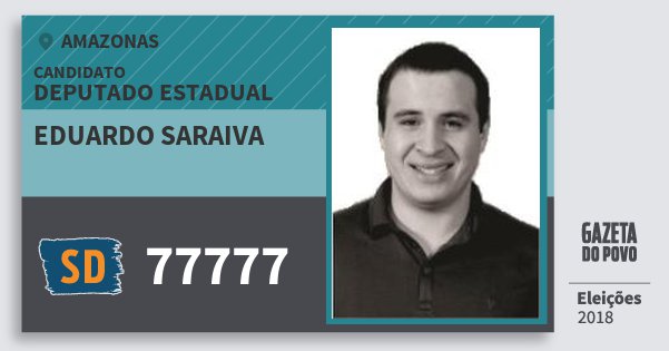 Santinho Eduardo Saraiva 77777 (SOLIDARIEDADE) Deputado Estadual | Amazonas | Eleições 2018 Santinho Eduardo Saraiva 77777 (SOLIDARIEDADE) Deputado Estadual | Amazonas | Eleições 2018