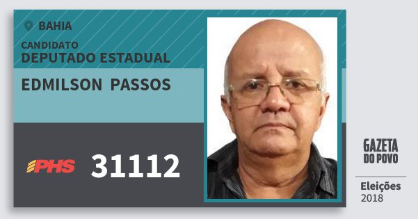 Santinho Edmilson Passos 31112 (PHS) Deputado Estadual | Bahia | Eleições 2018 Santinho Edmilson Passos 31112 (PHS) Deputado Estadual | Bahia | Eleições 2018