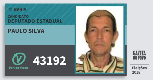 Santinho Paulo Silva 43192 (PV) Deputado Estadual | Bahia | Eleições 2018 Santinho Paulo Silva 43192 (PV) Deputado Estadual | Bahia | Eleições 2018