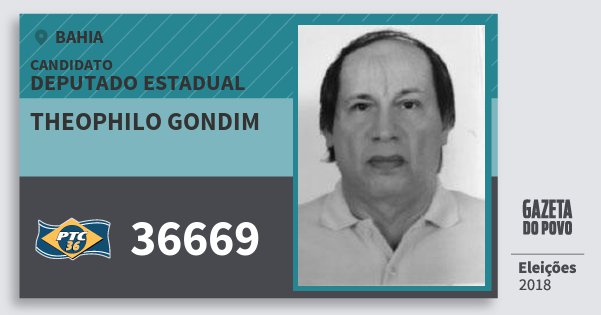 Santinho Theophilo Gondim 36669 (PTC) Deputado Estadual | Bahia | Eleições 2018 Santinho Theophilo Gondim 36669 (PTC) Deputado Estadual | Bahia | Eleições 2018