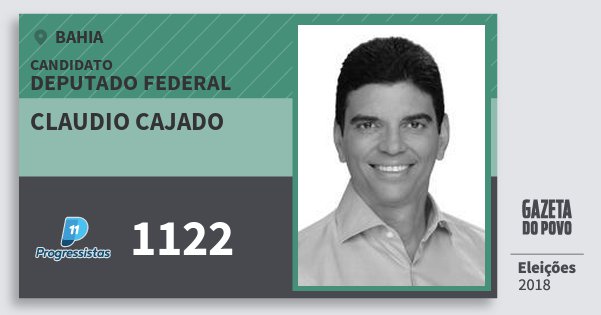 Santinho Claudio Cajado 1122 (PP) Deputado Federal | Bahia | Eleições 2018 Santinho Claudio Cajado 1122 (PP) Deputado Federal | Bahia | Eleições 2018