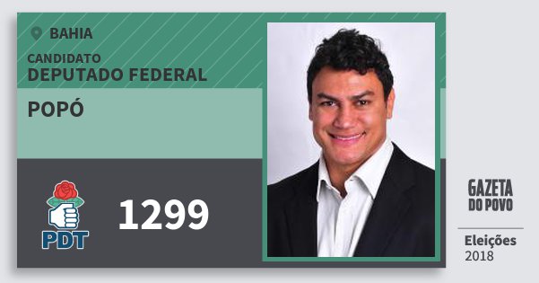 Santinho Popó 1299 (PDT) Deputado Federal | Bahia | Eleições 2018 Santinho Popó 1299 (PDT) Deputado Federal | Bahia | Eleições 2018