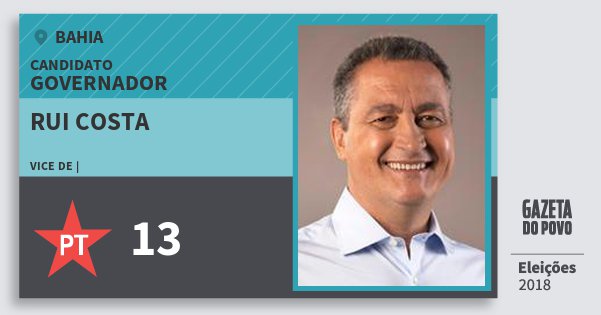 Santinho Rui Costa 13 (PT) Governador | Bahia | Eleições 2018 Santinho Rui Costa 13 (PT) Governador | Bahia | Eleições 2018