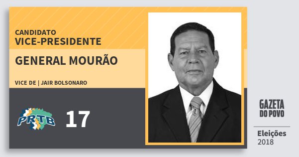 Santinho General Mourão 17 (PRTB) Vice-presidente | Brasil | Eleições 2018 Santinho General Mourão 17 (PRTB) Vice-presidente | Brasil | Eleições 2018