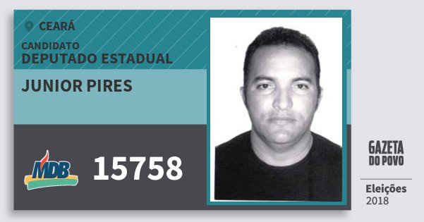 Santinho Junior Pires 15758 (MDB) Deputado Estadual | Ceará | Eleições 2018 Santinho Junior Pires 15758 (MDB) Deputado Estadual | Ceará | Eleições 2018