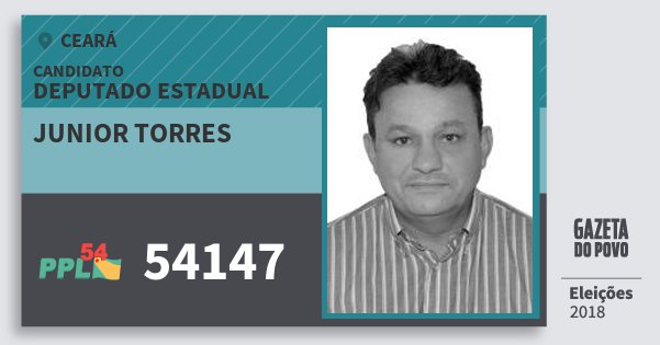 Santinho Junior Torres 54147 (PPL) Deputado Estadual | Ceará | Eleições 2018 Santinho Junior Torres 54147 (PPL) Deputado Estadual | Ceará | Eleições 2018