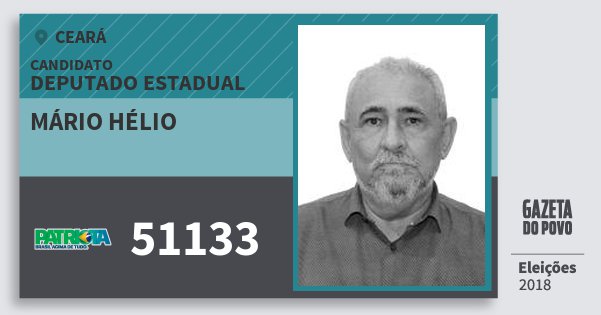 Santinho Mário Hélio 51133 (PATRI) Deputado Estadual | Ceará | Eleições 2018 Santinho Mário Hélio 51133 (PATRI) Deputado Estadual | Ceará | Eleições 2018