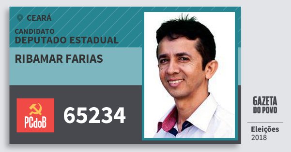 Santinho Ribamar Farias 65234 (PC do B) Deputado Estadual | Ceará | Eleições 2018 Santinho Ribamar Farias 65234 (PC do B) Deputado Estadual | Ceará | Eleições 2018