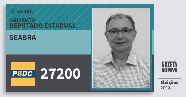 Santinho Seabra 27200 (DC) Deputado Estadual | Ceará | Eleições 2018 Santinho Seabra 27200 (DC) Deputado Estadual | Ceará | Eleições 2018