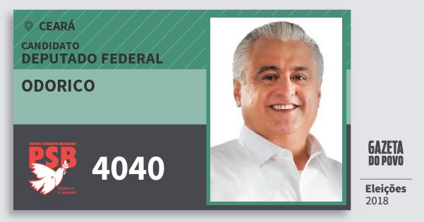 Santinho Odorico 4040 (PSB) Deputado Federal | Ceará | Eleições 2018 Santinho Odorico 4040 (PSB) Deputado Federal | Ceará | Eleições 2018
