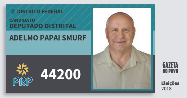 Santinho Adelmo Papai Smurf 44200 (PRP) Deputado Distrital | Distrito Federal | Eleições 2018 Santinho Adelmo Papai Smurf 44200 (PRP) Deputado Distrital | Distrito Federal | Eleições 2018