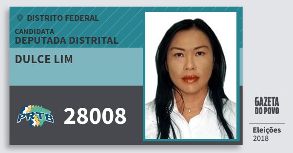 Santinho Dulce Lim 28008 (PRTB) Deputada Distrital | Distrito Federal | Eleições 2018 Santinho Dulce Lim 28008 (PRTB) Deputada Distrital | Distrito Federal | Eleições 2018
