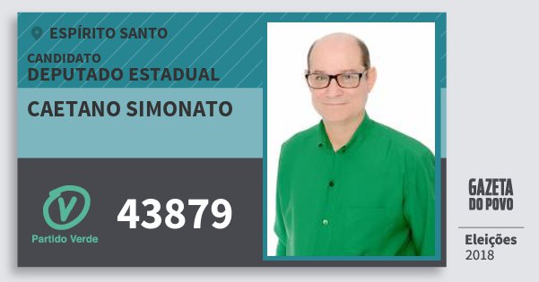 Santinho Caetano Simonato 43879 (PV) Deputado Estadual | Espírito Santo | Eleições 2018 Santinho Caetano Simonato 43879 (PV) Deputado Estadual | Espírito Santo | Eleições 2018