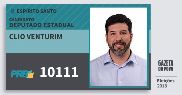 Santinho Clio Venturim 10111 (PRB) Deputado Estadual | Espírito Santo | Eleições 2018 Santinho Clio Venturim 10111 (PRB) Deputado Estadual | Espírito Santo | Eleições 2018