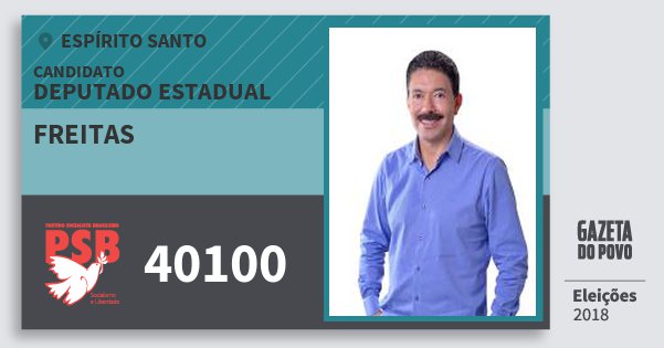 Santinho Freitas 40100 (PSB) Deputado Estadual | Espírito Santo | Eleições 2018 Santinho Freitas 40100 (PSB) Deputado Estadual | Espírito Santo | Eleições 2018