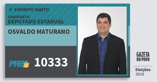 Santinho Osvaldo Maturano 10333 (PRB) Deputado Estadual | Espírito Santo | Eleições 2018 Santinho Osvaldo Maturano 10333 (PRB) Deputado Estadual | Espírito Santo | Eleições 2018