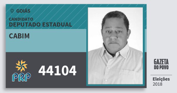 Santinho Cabim 44104 (PRP) Deputado Estadual | Goiás | Eleições 2018 Santinho Cabim 44104 (PRP) Deputado Estadual | Goiás | Eleições 2018