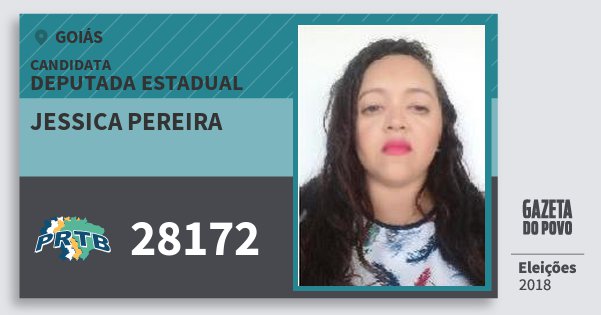 Santinho Jessica Pereira 28172 (PRTB) Deputada Estadual | Goiás | Eleições 2018 Santinho Jessica Pereira 28172 (PRTB) Deputada Estadual | Goiás | Eleições 2018
