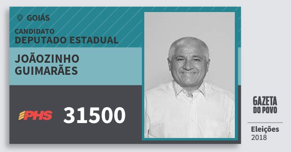 Santinho Joãozinho Guimarães 31500 (PHS) Deputado Estadual | Goiás | Eleições 2018 Santinho Joãozinho Guimarães 31500 (PHS) Deputado Estadual | Goiás | Eleições 2018