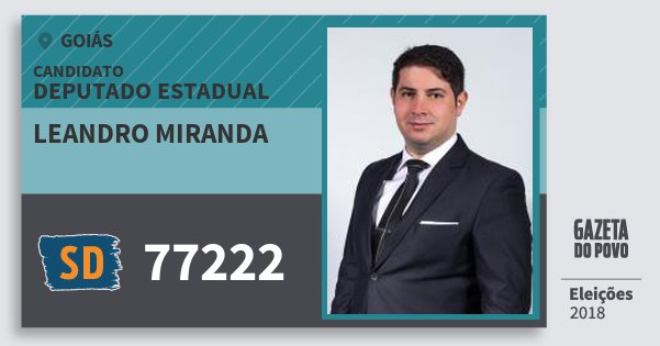 Santinho Leandro Miranda 77222 (SOLIDARIEDADE) Deputado Estadual | Goiás | Eleições 2018 Santinho Leandro Miranda 77222 (SOLIDARIEDADE) Deputado Estadual | Goiás | Eleições 2018