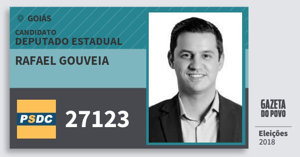 Santinho Rafael Gouveia 27123 (DC) Deputado Estadual | Goiás | Eleições 2018 Santinho Rafael Gouveia 27123 (DC) Deputado Estadual | Goiás | Eleições 2018