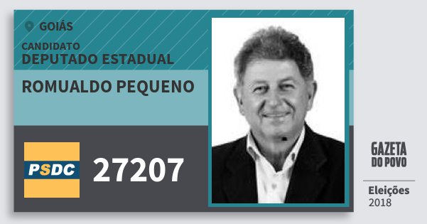 Santinho Romualdo Pequeno 27207 (DC) Deputado Estadual | Goiás | Eleições 2018 Santinho Romualdo Pequeno 27207 (DC) Deputado Estadual | Goiás | Eleições 2018