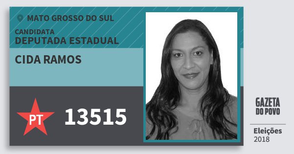 Santinho Cida Ramos 13515 (PT) Deputada Estadual | Mato Grosso do Sul | Eleições 2018 Santinho Cida Ramos 13515 (PT) Deputada Estadual | Mato Grosso do Sul | Eleições 2018