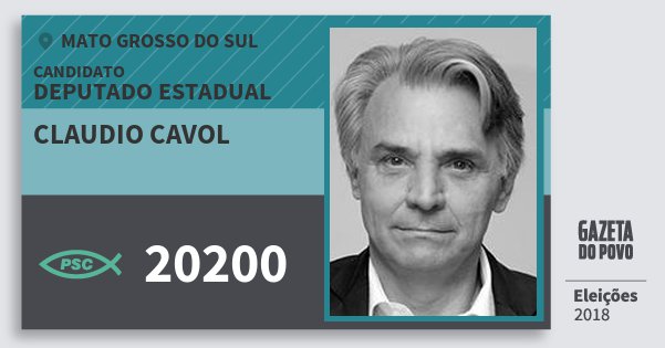 Santinho Claudio Cavol 20200 (PSC) Deputado Estadual | Mato Grosso do Sul | Eleições 2018 Santinho Claudio Cavol 20200 (PSC) Deputado Estadual | Mato Grosso do Sul | Eleições 2018