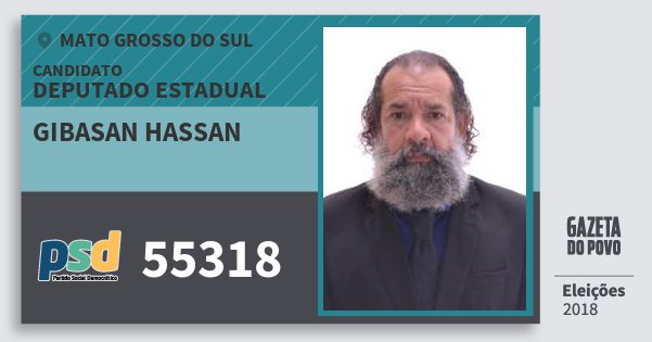 Santinho Gibasan Hassan 55318 (PSD) Deputado Estadual | Mato Grosso do Sul | Eleições 2018 Santinho Gibasan Hassan 55318 (PSD) Deputado Estadual | Mato Grosso do Sul | Eleições 2018