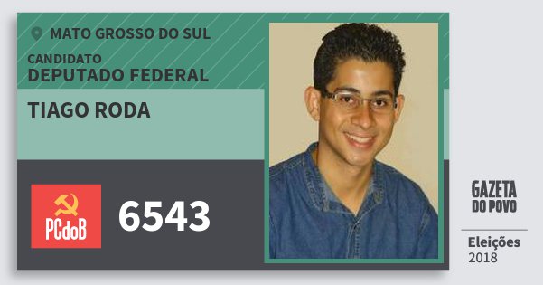Santinho Tiago Roda 6543 (PC do B) Deputado Federal | Mato Grosso do Sul | Eleições 2018 Santinho Tiago Roda 6543 (PC do B) Deputado Federal | Mato Grosso do Sul | Eleições 2018