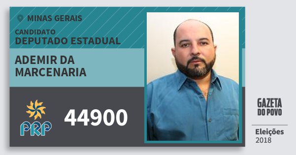 Santinho Ademir da Marcenaria 44900 (PRP) Deputado Estadual | Minas Gerais | Eleições 2018 Santinho Ademir da Marcenaria 44900 (PRP) Deputado Estadual | Minas Gerais | Eleições 2018