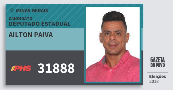 Santinho Ailton Paiva 31888 (PHS) Deputado Estadual | Minas Gerais | Eleições 2018 Santinho Ailton Paiva 31888 (PHS) Deputado Estadual | Minas Gerais | Eleições 2018
