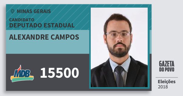 Santinho Alexandre Campos 15500 (MDB) Deputado Estadual | Minas Gerais | Eleições 2018 Santinho Alexandre Campos 15500 (MDB) Deputado Estadual | Minas Gerais | Eleições 2018