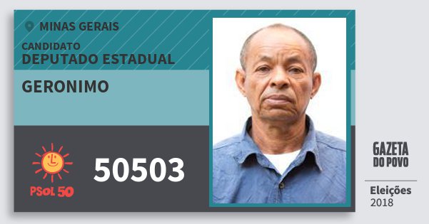 Santinho Geronimo 50503 (PSOL) Deputado Estadual | Minas Gerais | Eleições 2018 Santinho Geronimo 50503 (PSOL) Deputado Estadual | Minas Gerais | Eleições 2018