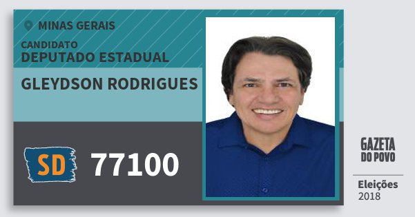 Santinho Gleydson Rodrigues 77100 (SOLIDARIEDADE) Deputado Estadual | Minas Gerais | Eleições 2018 Santinho Gleydson Rodrigues 77100 (SOLIDARIEDADE) Deputado Estadual | Minas Gerais | Eleições 2018