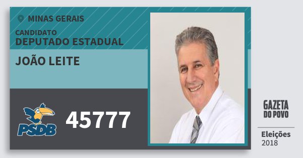 Santinho João Leite 45777 (PSDB) Deputado Estadual | Minas Gerais | Eleições 2018 Santinho João Leite 45777 (PSDB) Deputado Estadual | Minas Gerais | Eleições 2018