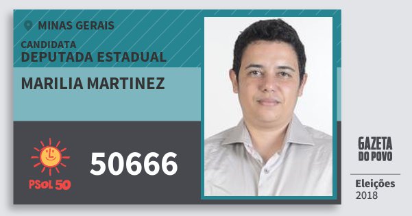 Santinho Marilia Martinez 50666 (PSOL) Deputada Estadual | Minas Gerais | Eleições 2018 Santinho Marilia Martinez 50666 (PSOL) Deputada Estadual | Minas Gerais | Eleições 2018