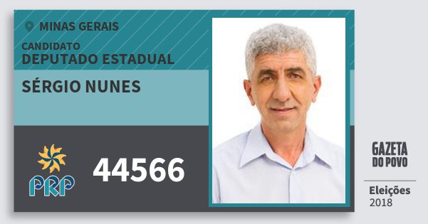 Santinho Sérgio Nunes 44566 (PRP) Deputado Estadual | Minas Gerais | Eleições 2018 Santinho Sérgio Nunes 44566 (PRP) Deputado Estadual | Minas Gerais | Eleições 2018
