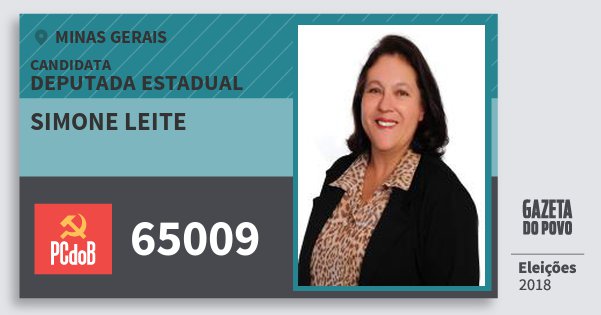 Santinho Simone Leite 65009 (PC do B) Deputada Estadual | Minas Gerais | Eleições 2018 Santinho Simone Leite 65009 (PC do B) Deputada Estadual | Minas Gerais | Eleições 2018