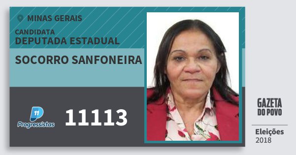 Santinho Socorro Sanfoneira 11113 (PP) Deputada Estadual | Minas Gerais | Eleições 2018 Santinho Socorro Sanfoneira 11113 (PP) Deputada Estadual | Minas Gerais | Eleições 2018