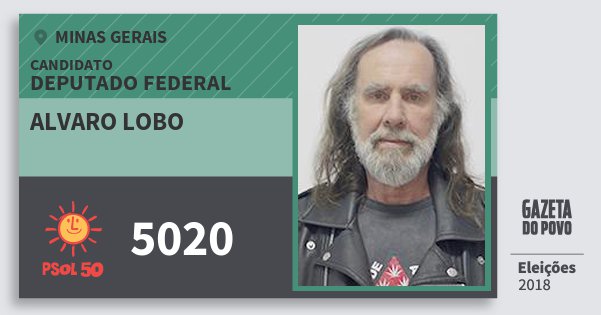Santinho Alvaro Lobo 5020 (PSOL) Deputado Federal | Minas Gerais | Eleições 2018 Santinho Alvaro Lobo 5020 (PSOL) Deputado Federal | Minas Gerais | Eleições 2018