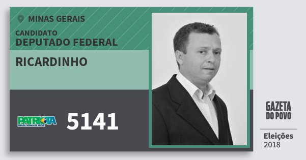 Santinho Ricardinho 5141 (PATRI) Deputado Federal | Minas Gerais | Eleições 2018 Santinho Ricardinho 5141 (PATRI) Deputado Federal | Minas Gerais | Eleições 2018