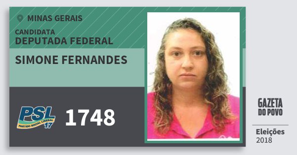 Santinho Simone Fernandes 1748 (PSL) Deputada Federal | Minas Gerais | Eleições 2018 Santinho Simone Fernandes 1748 (PSL) Deputada Federal | Minas Gerais | Eleições 2018