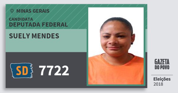 Santinho Suely Mendes 7722 (SOLIDARIEDADE) Deputada Federal | Minas Gerais | Eleições 2018 Santinho Suely Mendes 7722 (SOLIDARIEDADE) Deputada Federal | Minas Gerais | Eleições 2018